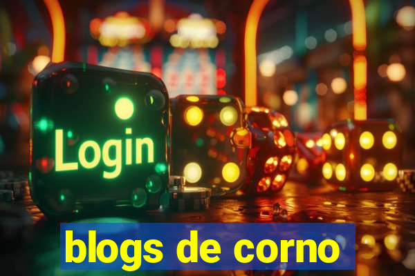 blogs de corno