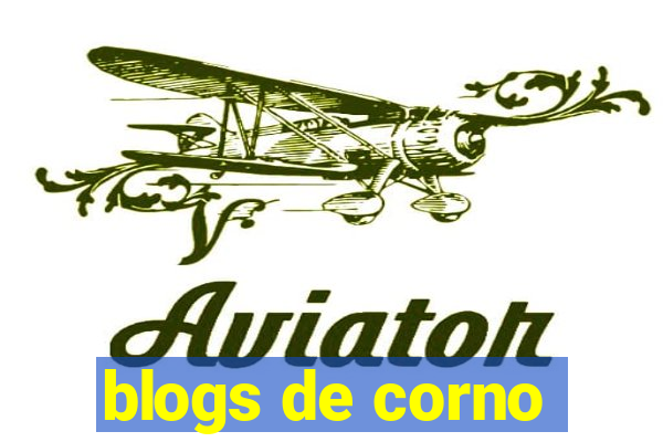 blogs de corno