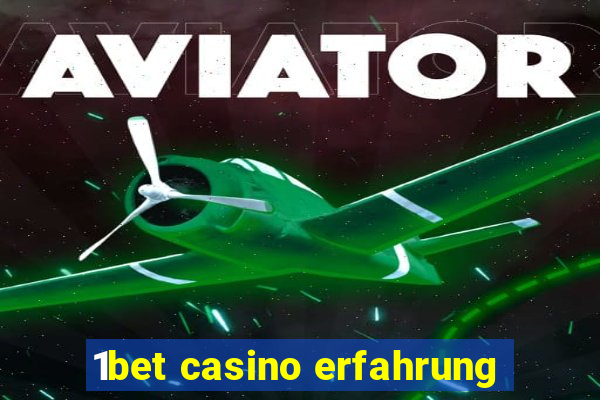 1bet casino erfahrung