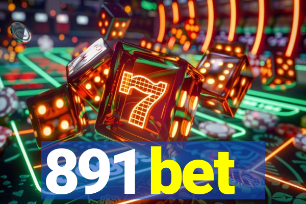 891 bet