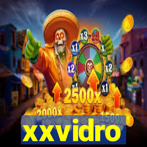 xxvidro