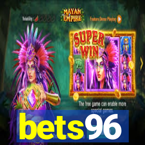 bets96