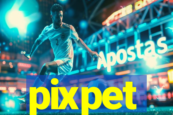 pixpet