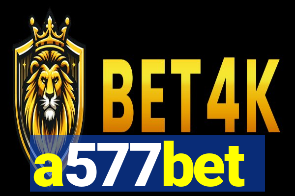 a577bet