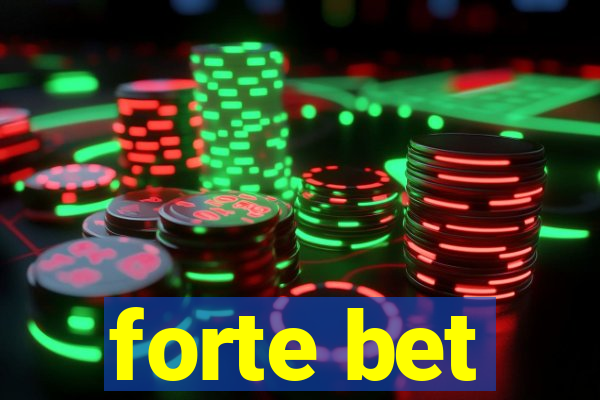 forte bet