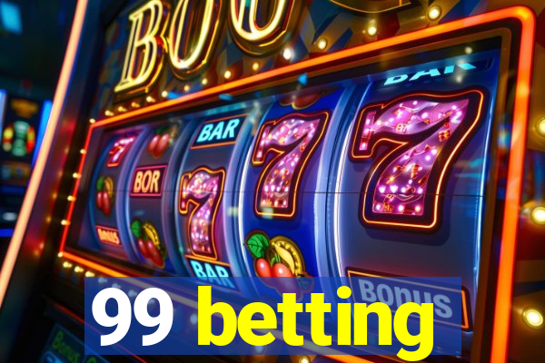 99 betting