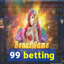 99 betting