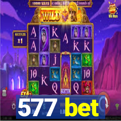 577 bet