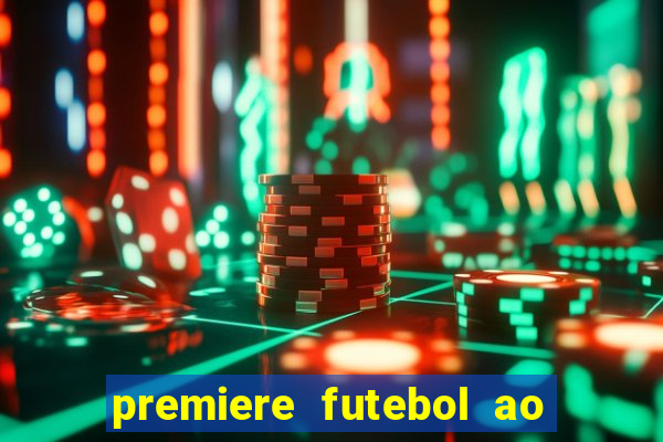 premiere futebol ao vivo hd