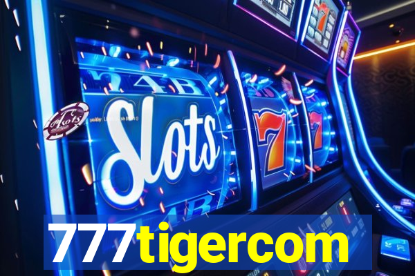 777tigercom