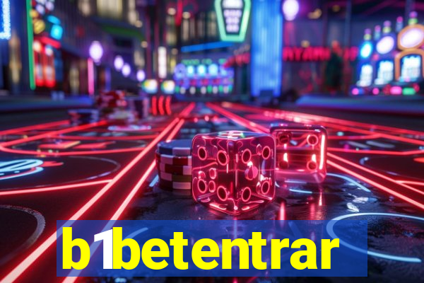 b1betentrar