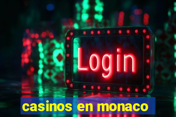 casinos en monaco