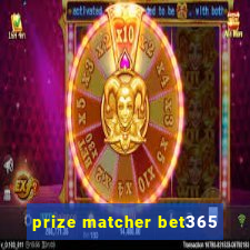 prize matcher bet365