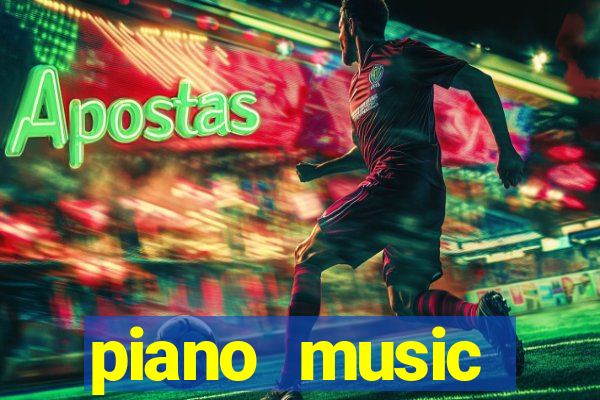 piano music go-jogos edm piano