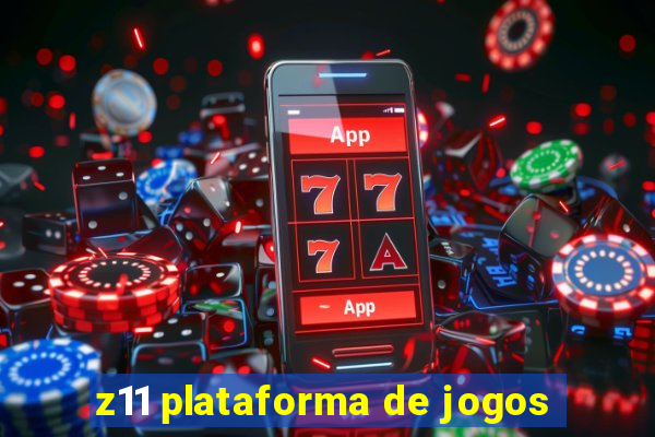 z11 plataforma de jogos