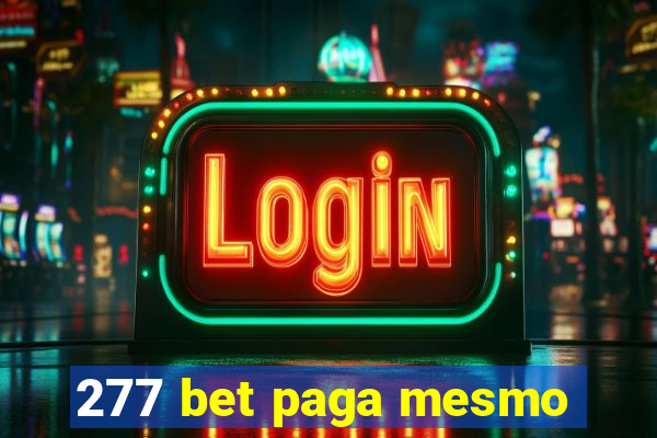 277 bet paga mesmo