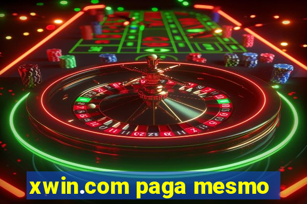 xwin.com paga mesmo