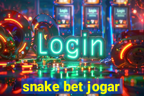 snake bet jogar