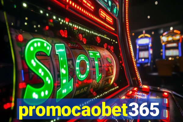 promocaobet365