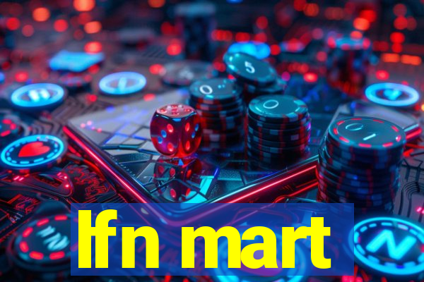 lfn mart