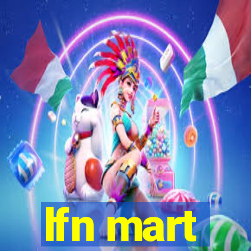 lfn mart