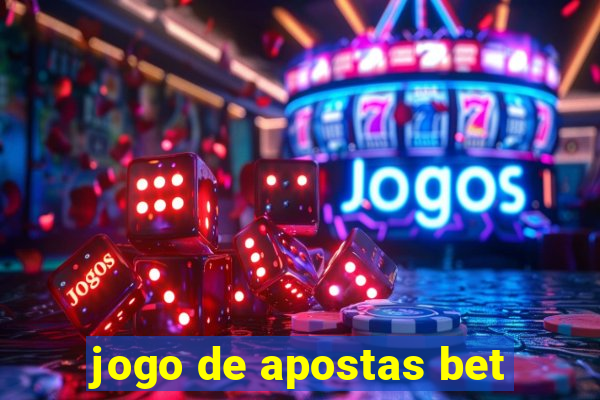 jogo de apostas bet