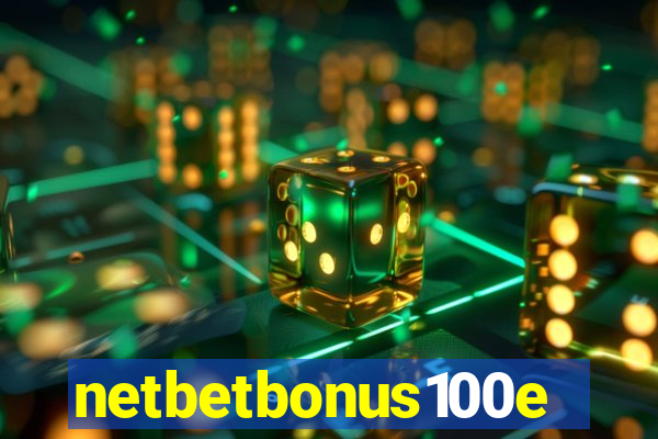 netbetbonus100e