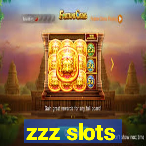 zzz slots