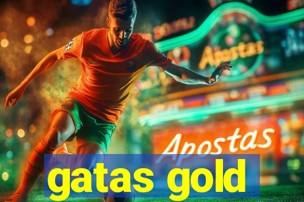 gatas gold