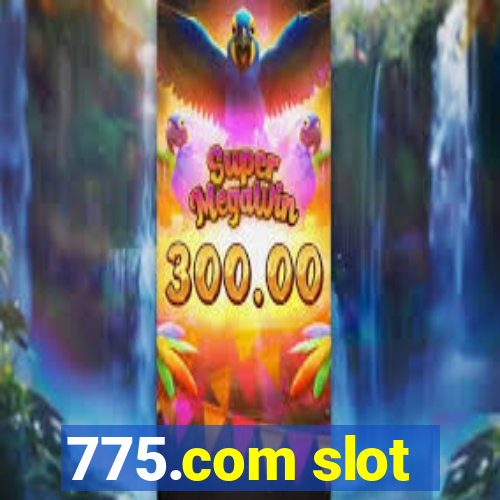 775.com slot