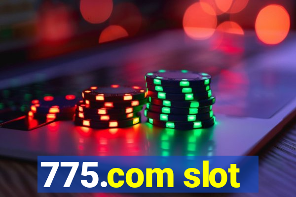 775.com slot