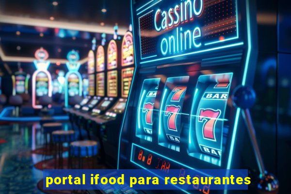 portal ifood para restaurantes