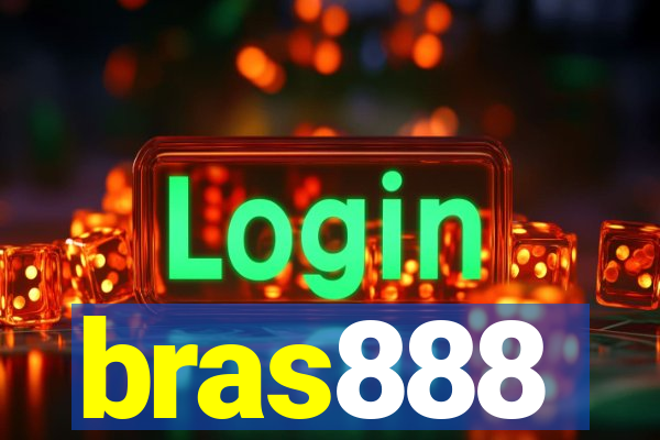 bras888