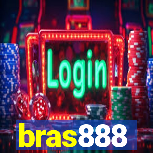 bras888