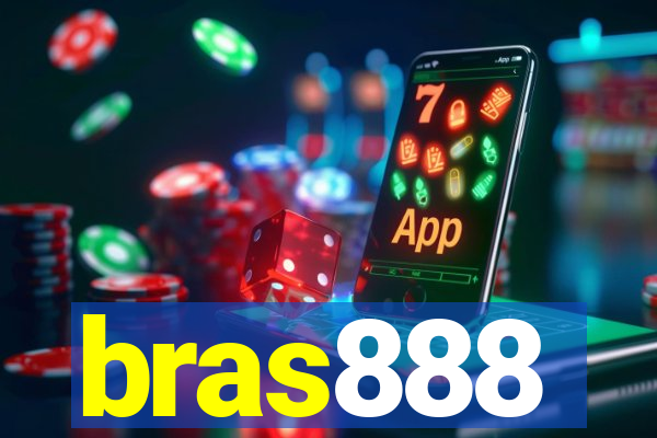 bras888