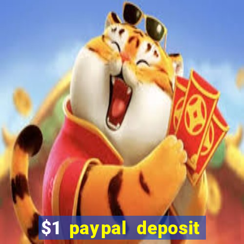 $1 paypal deposit casino nz real money