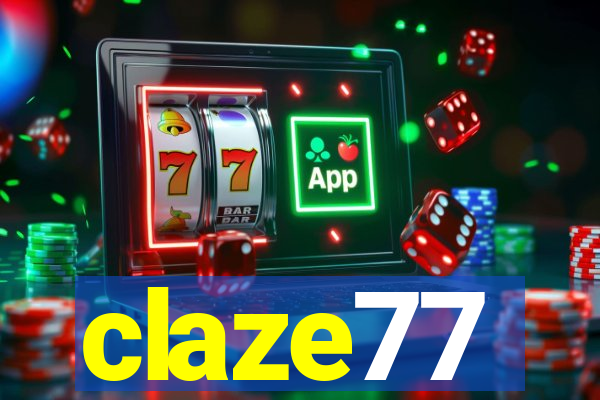 claze77