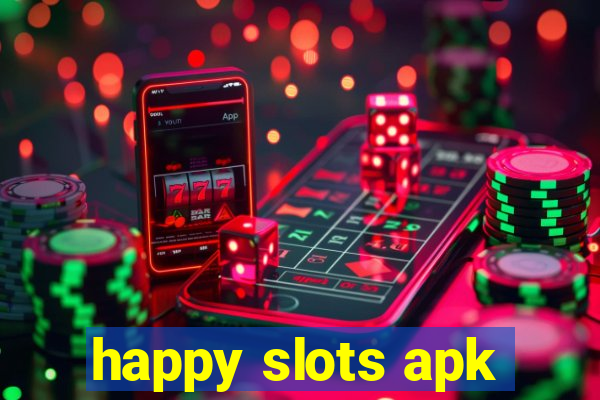 happy slots apk