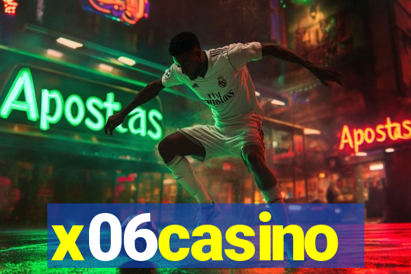 x06casino