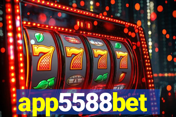 app5588bet