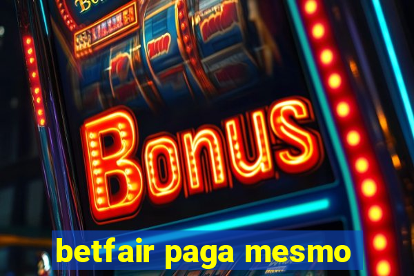 betfair paga mesmo