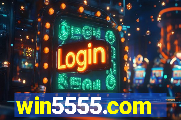 win5555.com