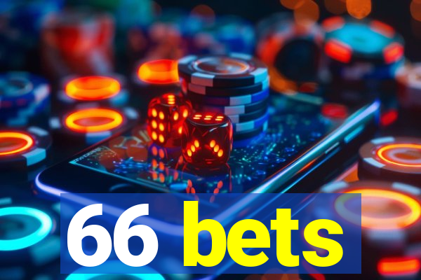 66 bets