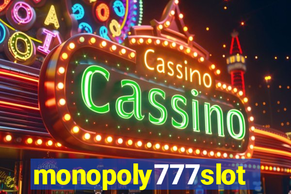 monopoly777slots.com