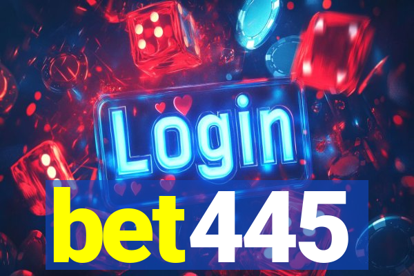 bet445