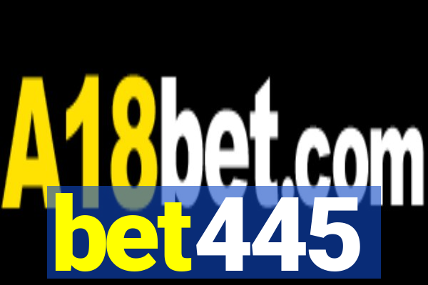 bet445