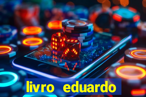 livro eduardo fortuna mercado financeiro