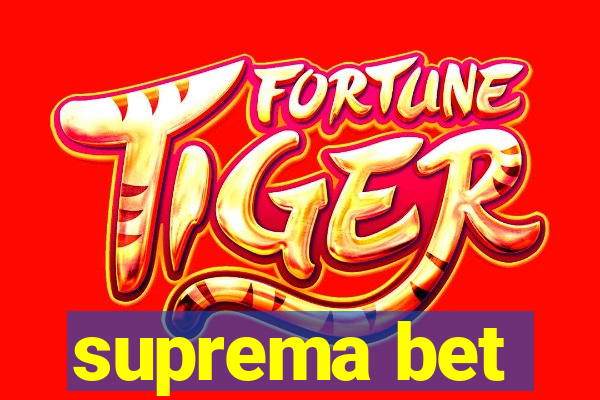 suprema bet