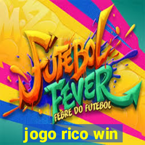 jogo rico win