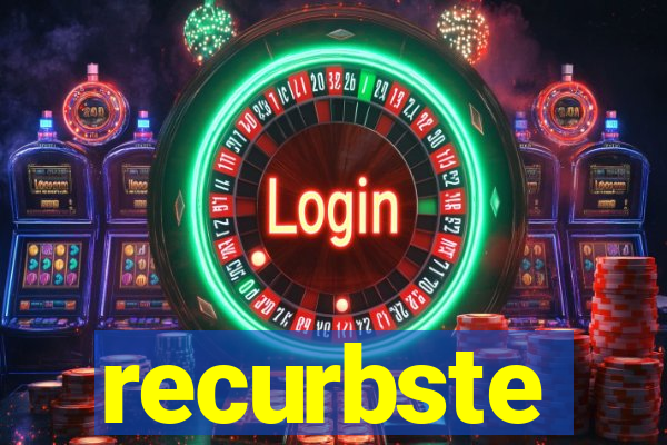 recurbste